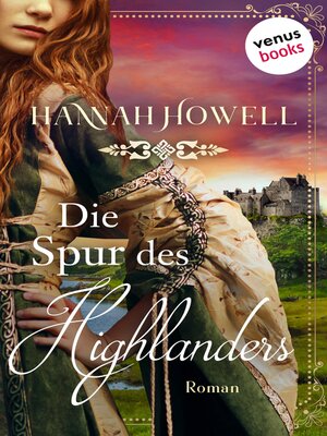 cover image of Die Spur des Highlanders--Highland Roses